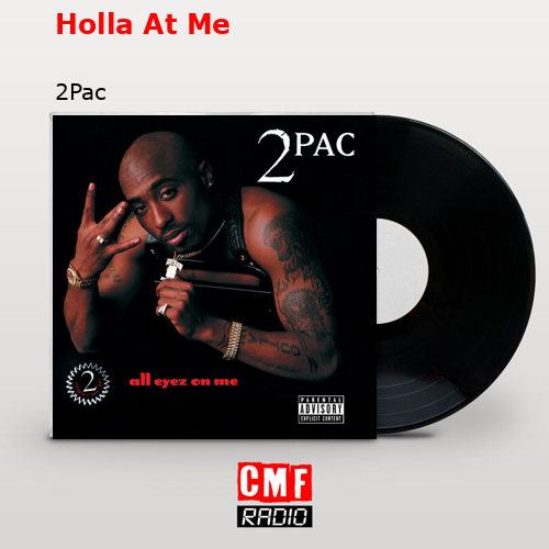 final cover Holla At Me 2Pac