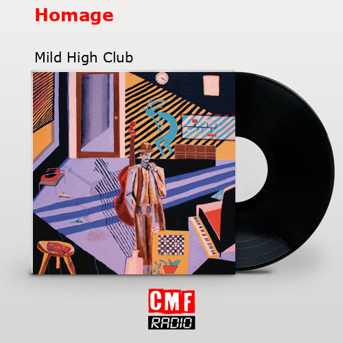 Homage – Mild High Club