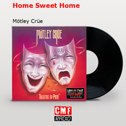 final cover Home Sweet Home Motley Crue