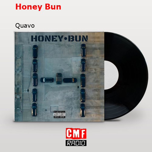 Honey Bun – Quavo