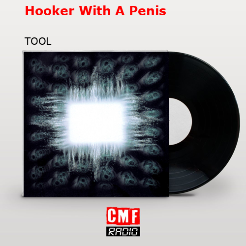 final cover Hooker With A Penis TOOL