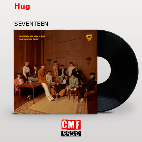 Hug – SEVENTEEN