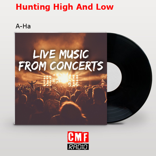 final cover Hunting High And Low A Ha