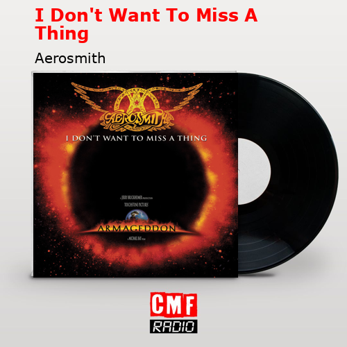 final cover I Dont Want To Miss A Thing Aerosmith