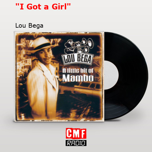 final cover I Got a Girl Lou Bega