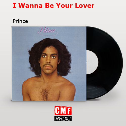 final cover I Wanna Be Your Lover Prince