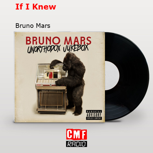 final cover If I Knew Bruno Mars