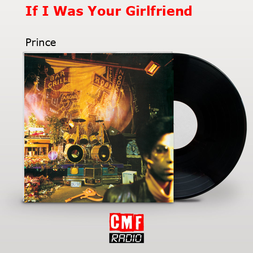 final cover If I Was Your Girlfriend Prince