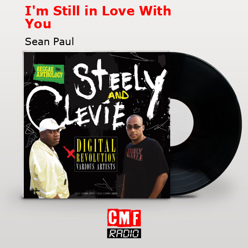 I’m Still in Love With You – Sean Paul