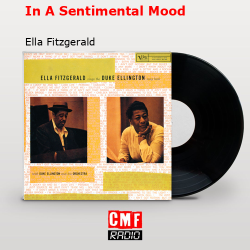 In A Sentimental Mood – Ella Fitzgerald