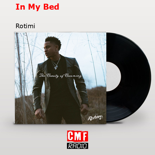 final cover In My Bed Rotimi