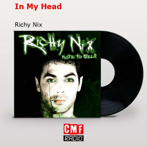 In My Head – Richy Nix