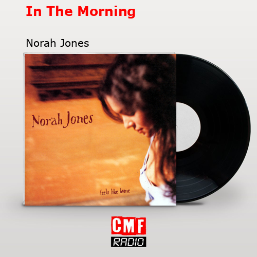 final cover In The Morning Norah Jones