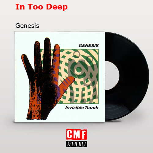 In Too Deep – Genesis