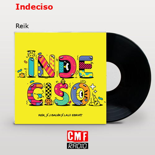 Indeciso – Reik
