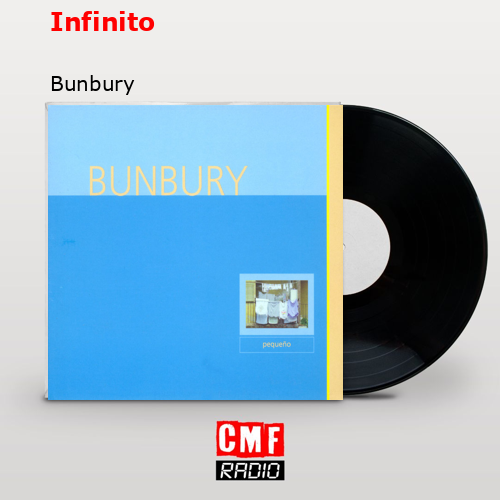 Infinito – Bunbury