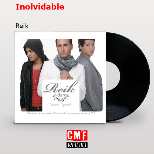 Inolvidable – Reik