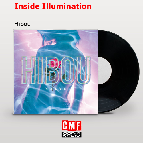 Inside Illumination – Hibou