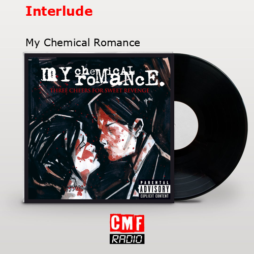 final cover Interlude My Chemical Romance
