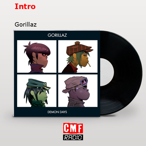 Intro – Gorillaz