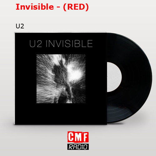 Invisible – (RED) – U2