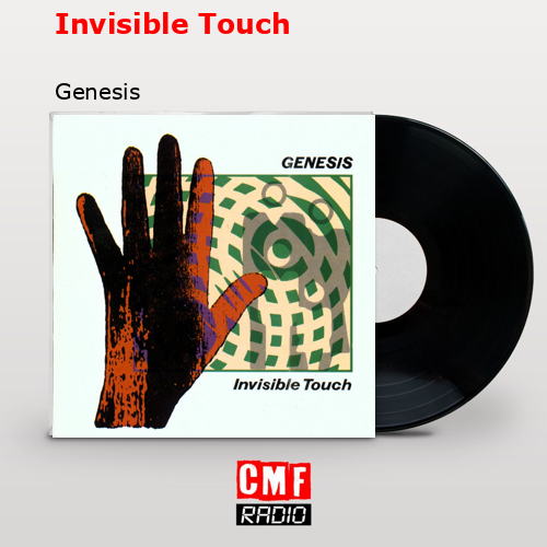 Invisible Touch – Genesis