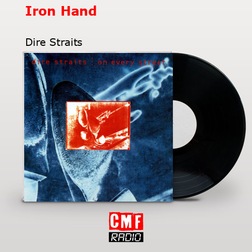 Iron Hand – Dire Straits