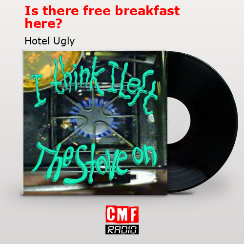 Is there free breakfast here? – Hotel Ugly