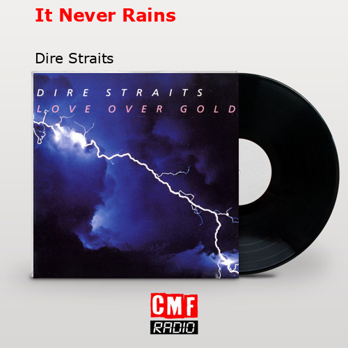 final cover It Never Rains Dire Straits