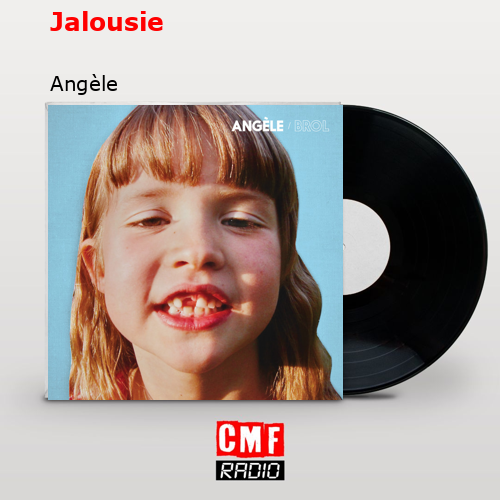 Jalousie – Angèle