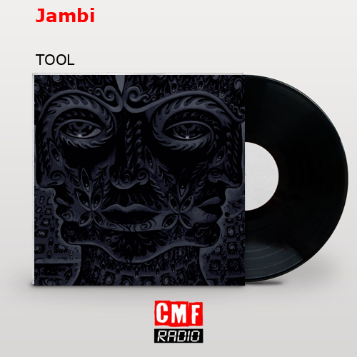 Jambi – TOOL