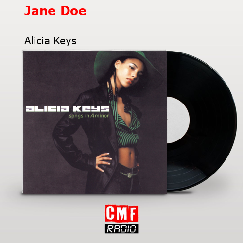 Jane Doe – Alicia Keys