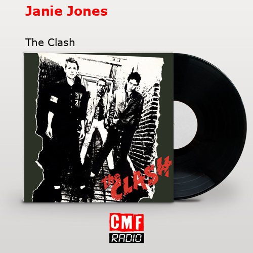 Janie Jones – The Clash