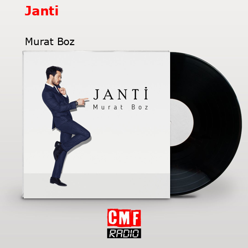 Janti – Murat Boz
