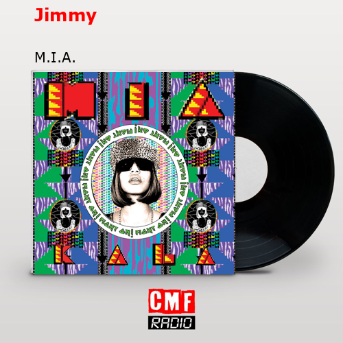 Jimmy – M.I.A.