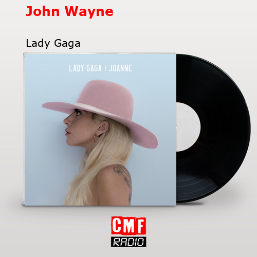 final cover John Wayne Lady Gaga