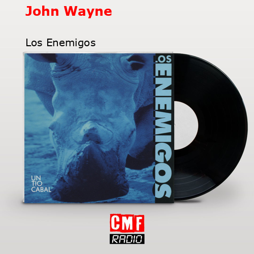 John Wayne – Los Enemigos