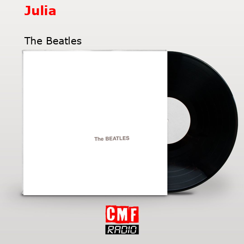 Julia – The Beatles