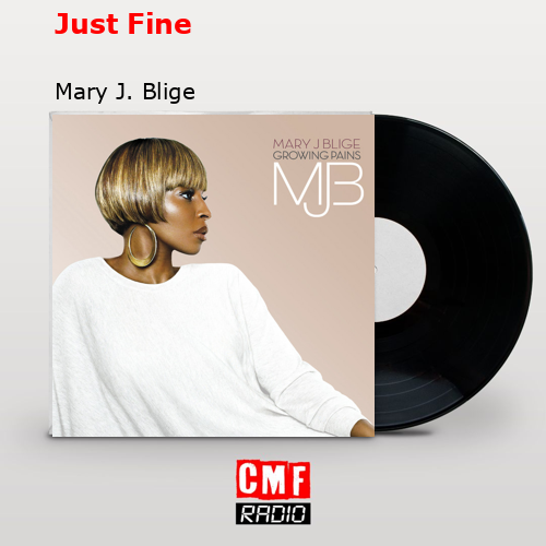 final cover Just Fine Mary J. Blige