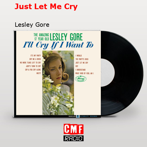 final cover Just Let Me Cry Lesley Gore
