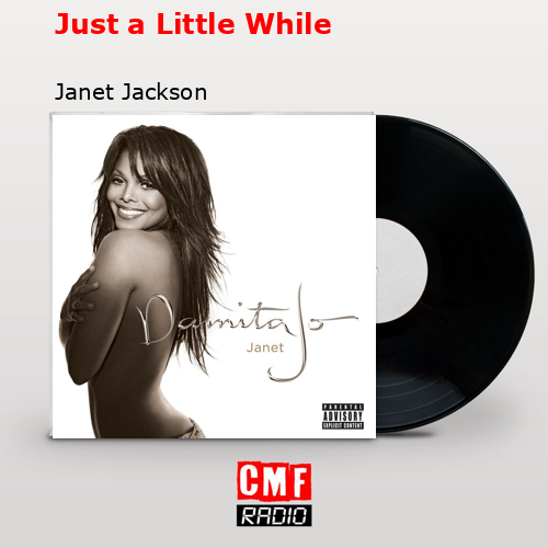 Just a Little While – Janet Jackson