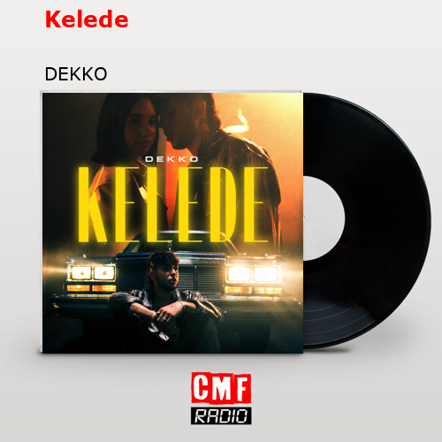 Kelede – DEKKO