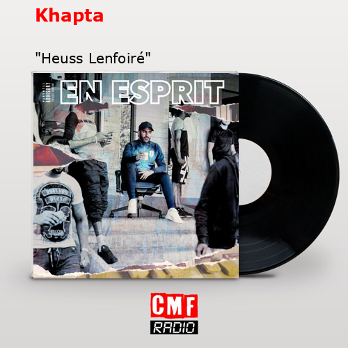 Khapta – «Heuss Lenfoiré»