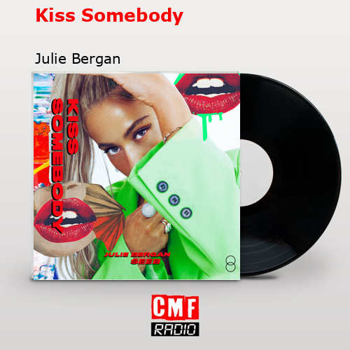 final cover Kiss Somebody Julie Bergan