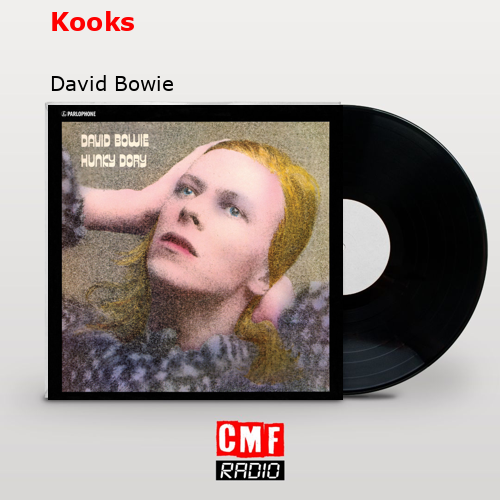 Kooks – David Bowie