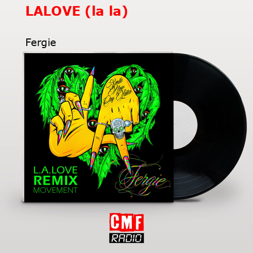 LALOVE (la la) – Fergie