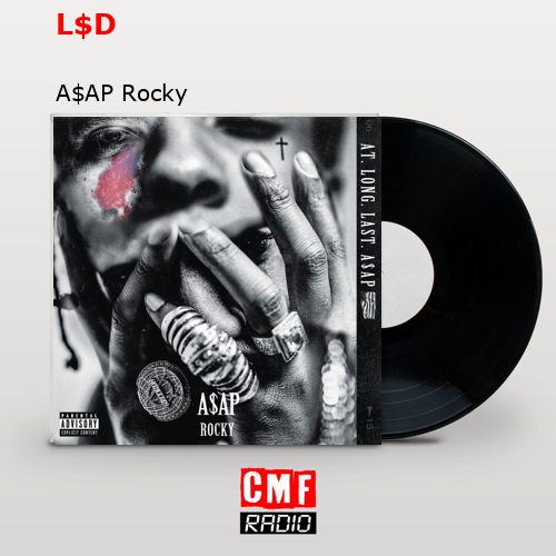 L$D – A$AP Rocky