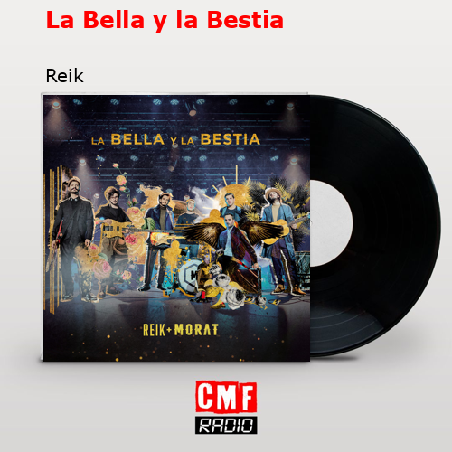 La Bella y la Bestia – Reik