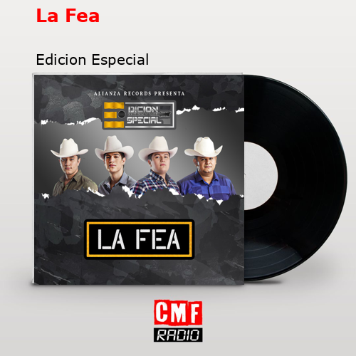 La Fea – Edicion Especial