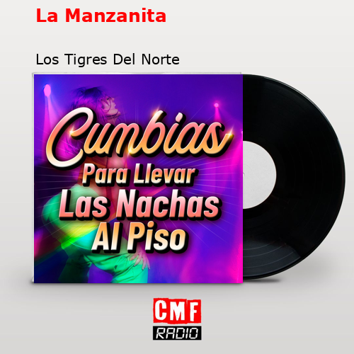 final cover La Manzanita Los Tigres Del Norte
